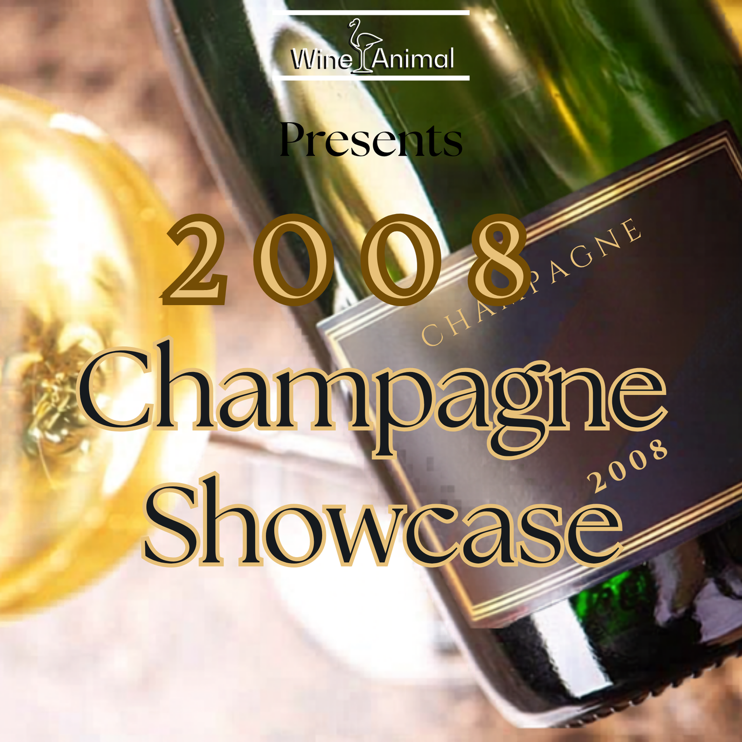 2008 Champagne Showcase