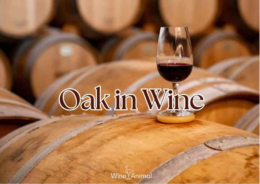 Oak in Wine